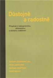 Jandejsek, Petr - Důstojně a radostně