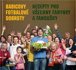 Babica, Jiří - Babicovy fotbalové dobroty