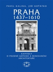 Kalina, Pavel - Praha 1437-1610