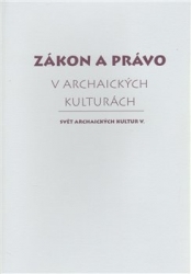 Zákon a právo v archaických kulturách