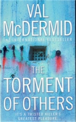 McDermidová, Val - The Torment Of Others