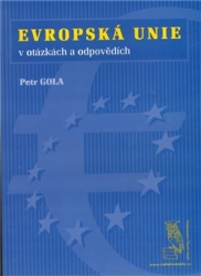 Gola, Petr - Evropská unie - v otázkách a odpovědích
