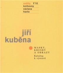 Kuběna, Jiří - Sešity 1´10: Masky, kresby a obrazy