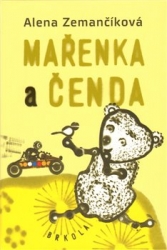 Zemančíková, Alena - Mařenka a Čenda