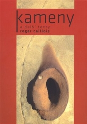 Caillois, Roger - Kameny a další texty