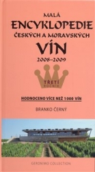 Černý, Branko - Malá encyklopedie českých a moravských vín 2008 - 2009