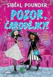 Pounder, Sibéal - Pozor, čarodějky!
