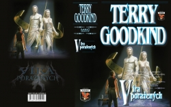 GOODKIND Terry - Víra poražených (vázané vydání)
