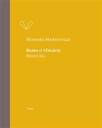 Mandeville, Bernard - Bajka o včelách