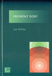 Peřina, Jan - Proměny doby