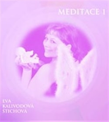 Kalivodová Štichová, Eva - Meditace 1