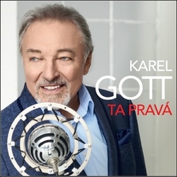 Gott, Karel - Ta pravá