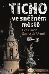 de Urturi, Sáenz - Ticho ve sněžném městě