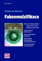 Pašta, Jiří; Mašek, Petr - Fakoemulzifikace