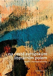 Svatoň, Vladimír - Na cestě evropským literárním polem