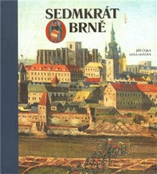 Čejka, Jiří - Sedmkrát o Brně