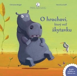 Le Goff, Hervé; Beigel, Christine - O hrochovi, který měl škytavku