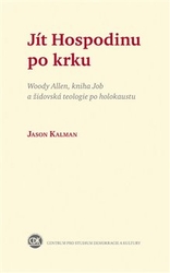 Kalman, Jason - Jít Hospodinu po krku