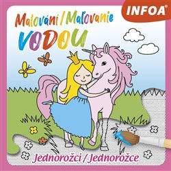 Malování / Ma?ovanie vodou - Jednorožci / Jednorožce