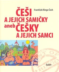 Čech, František Ringo - Češi a jejich samičky aneb Češky a jejich samci