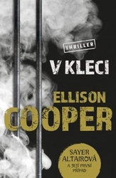Cooper, Ellison - V kleci