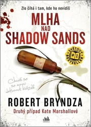 Bryndza, Robert - Mlha nad Shadow Sands