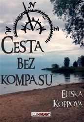 Koppová, Eliška - Cesta bez kompasu