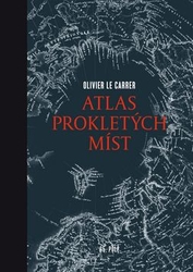 Le Carrer, Olivier; Le Carrer, Sibylle - Atlas prokletých míst