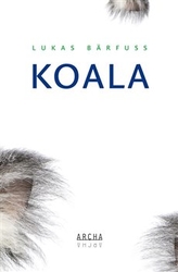 Bärfuss, Lukas - Koala