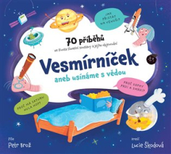 Brož, Petr - Vesmírníček aneb usínáme s vědou