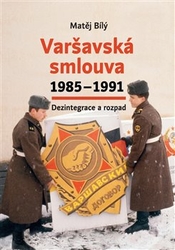 Bílý, Matěj - Varšavská smlouva 1985–1991