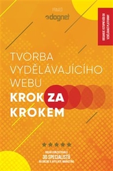 Čajková, Hanka - Tvorba vydělávajícího webu - Krok za krokem
