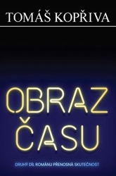 Kopřiva, Tomáš - Obraz času