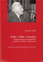 Krejčí, Jaroslav - Praha - Vídeň - Lancaster