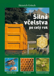 Gritsch, Heinrich - Silná včelstva po celý rok