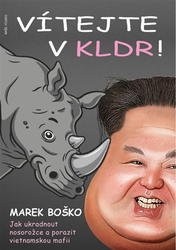 Boško, Marek - Vítejte v KLDR
