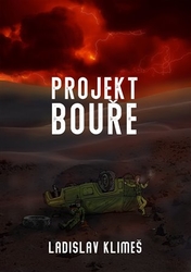 Klimeš, Ladislav - Projekt Bouře