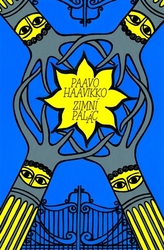 Haavikko, Paavo - Zimní palác