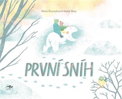 Malý, Radek - První sníh