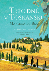 Blasi, Marlena De - Tisíc dnů v Toskánsku