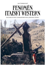 Švábenický, Jan - Fenomén italský western