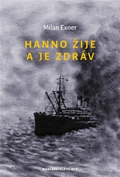 Exner, Milan - Hanno žije a je zdráv