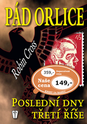 Cross, Robin - Pád orlice