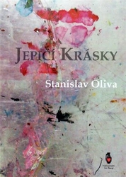 Oliva, Stanislav - Jepičí krásky