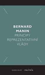 Bernard, Martin - Principy reprezentativní vlády