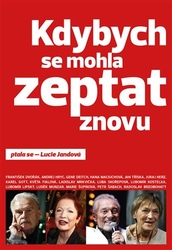Jandová, Lucie - Kdybych se mohla zeptat znovu