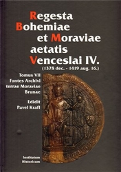 Krafl, Pavel - Regesta Bohemiae et Moraviae aetatis Venceslai IV.