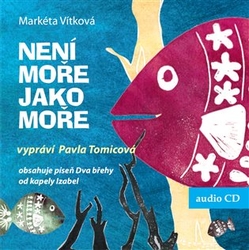 Vítková, Markéta - Není moře jako moře