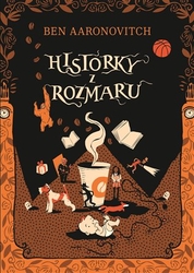 Aaronovitch, Ben - Historky z Rozmaru