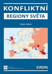 Jelen, Libor - Konfliktní regiony světa – Evropa